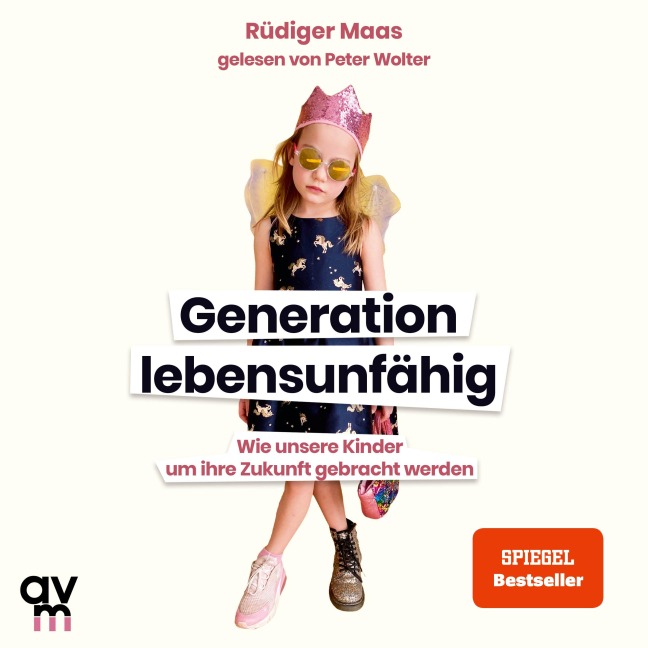 Generation lebensunfähig - Rüdiger Maas