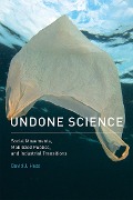 Cover-Bild zum Titel 'Undone Science' von 'David J. Hess'