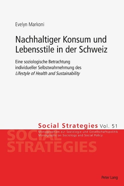 Nachhaltiger Konsum und Lebensstile in der Schweiz - Evelyn Markoni