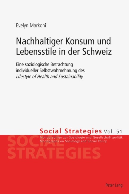 Nachhaltiger Konsum und Lebensstile in der Schweiz - Evelyn Markoni