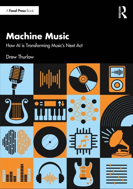 Machine Music - Drew Thurlow