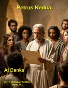 Cover-Bild zum Titel 'Petrus Kedua (Seri Kehidupan Kristen, #14)' von 'Al Danks'