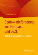 Cover-Bild zum Titel 'Demokratieförderung von Europarat und OSZE' von 'Andrea Gawrich'