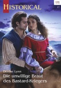 Cover-Bild zum Titel 'Die unwillige Braut des Bastard-Kriegers' von 'Denise Lynn'