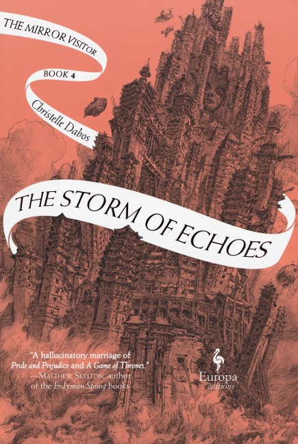 The Storm of Echoes - Christelle Dabos