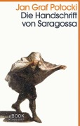 Cover-Bild zum Titel 'Die Handschrift von Saragossa / eBook' von 'Jan Graf Potocki'