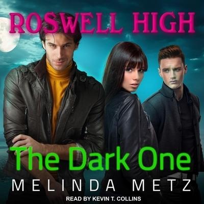 The Dark One Lib/E - Melinda Metz
