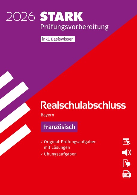STARK Französisch - Realschulabschluss 2026 Bayern - Prüfungsvorbereitung -