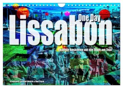 Cover-Bild zum Titel 'Lissabon One Day (Wandkalender 2027 DIN A4 quer), CALVENDO Monatskalender' von 'Ralf Wehrle & Uwe Frank (Black&White Fotodesign)'