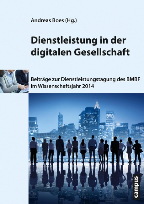 Dienstleistung in der digitalen Gesellschaft - 