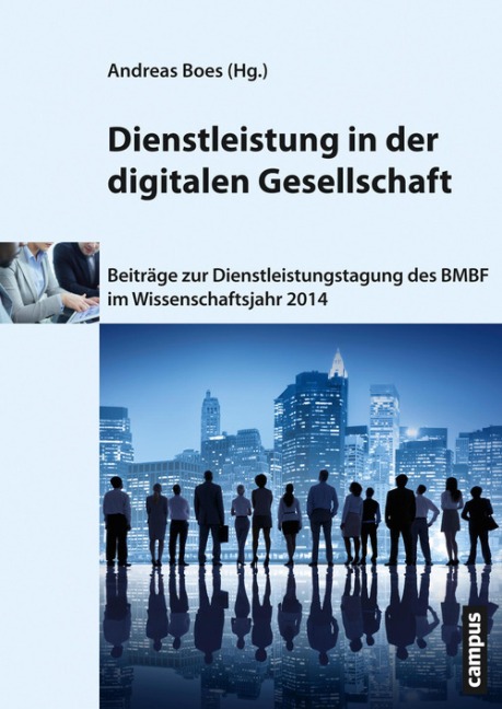 Dienstleistung in der digitalen Gesellschaft - 