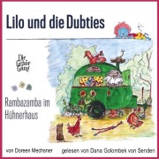 Cover-Bild zum Titel 'Lilo und die Dubties' von 'Doreen Mechsner'