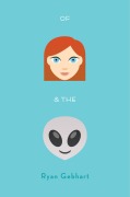 Cover-Bild zum Titel 'Of Jenny and the Aliens' von 'Ryan Gebhart'