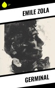 Cover-Bild zum Titel 'Germinal' von 'Emile Zola'
