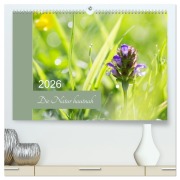 Die Natur hautnah (hochwertiger Premium Wandkalender 2026 DIN A2 quer), Kunstdruck in Hochglanz - Martina Strudl