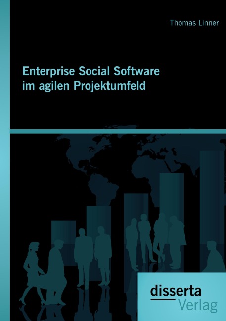 Enterprise Social Software im agilen Projektumfeld - Thomas Linner
