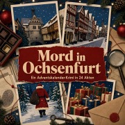Cover-Bild zum Titel 'Mord in Ochsenfurt' von 'Leon Huber'