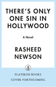 Cover-Bild zum Titel 'There's Only One Sin in Hollywood' von 'Rasheed Newson'