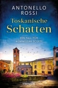Cover-Bild zum Titel 'Toskanische Schatten' von 'Antonello Rossi'
