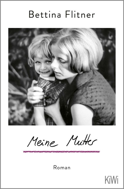Meine Mutter - Bettina Flitner
