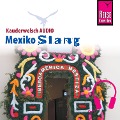 Reise Know-How Kauderwelsch AUDIO Mexiko Slang - Nils Thomas Grabowski