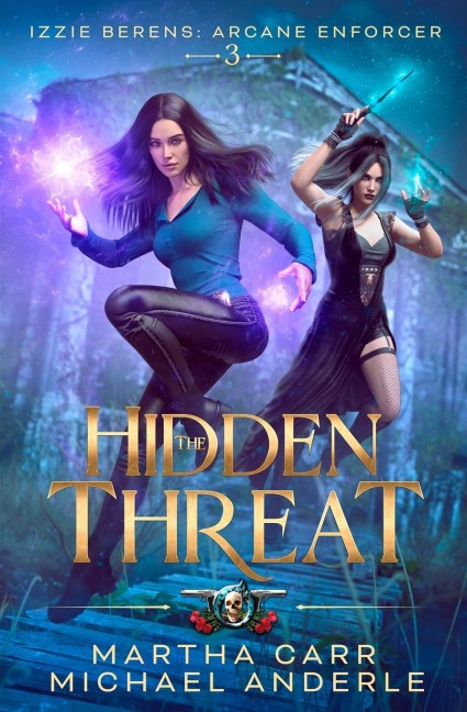 The Hidden Threat - Martha Carr, Michael Anderle