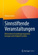 Sinnstiftende Veranstaltungen - Michael Gleich