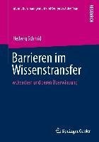 Barrieren im Wissenstransfer - Hedwig Schmid