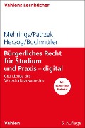 Cover-Bild zum Titel 'Bürgerliches Recht für Studium und Praxis - digital' von 'Jos Mehrings, Christoph Buchmüller, Katrin Patrzek, Rainer Herzog'
