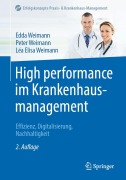 Cover-Bild zum Titel 'High performance im Krankenhausmanagement' von 'Edda Weimann, Peter Weimann, Léa Elisa Weimann'