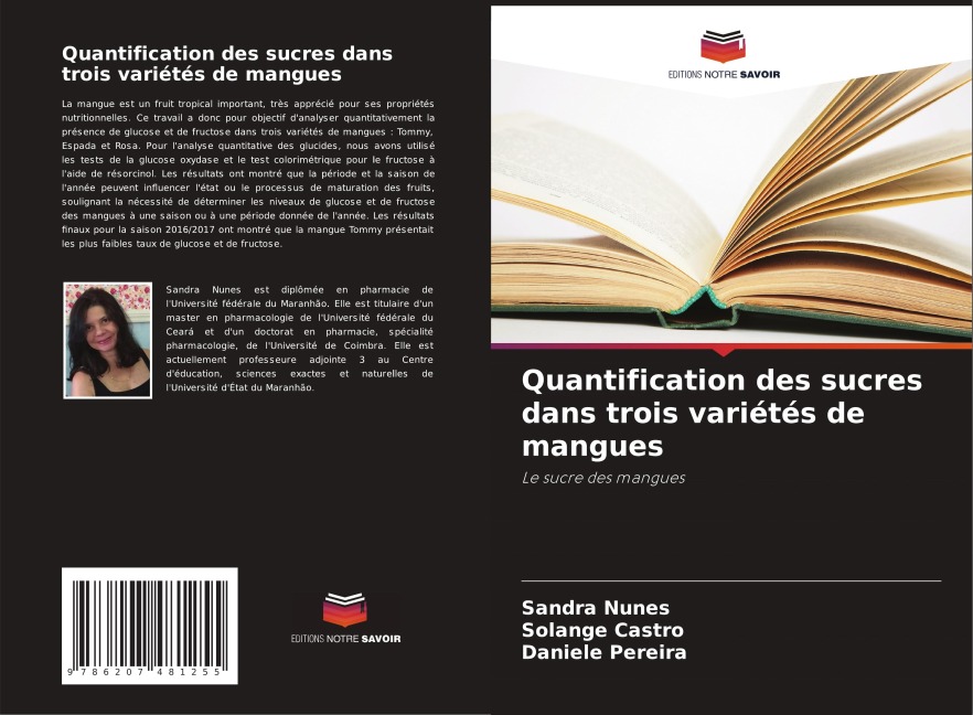 Quantification des sucres dans trois variétés de mangues - Sandra Nunes, Solange Castro, Daniele Pereira