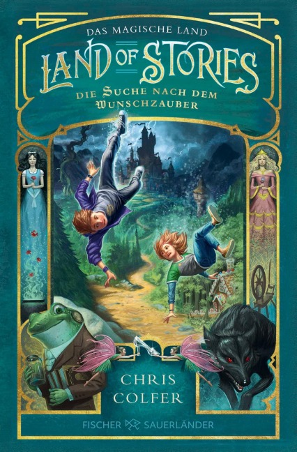 Land of Stories: Das magische Land - Die Suche nach dem Wunschzauber - Chris Colfer