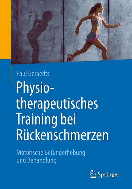 Physiotherapeutisches Training bei Rückenschmerzen - Paul Geraedts