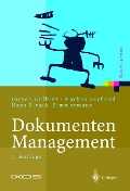 Cover-Bild zum Titel 'Dokumenten-Management' von 'Jürgen Gulbins, Markus Seyfried, Hans Strack-Zimmermann'