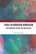 Cover-Bild zum Titel 'Yoga in Modern Hinduism' von 'Knut A. Jacobsen'