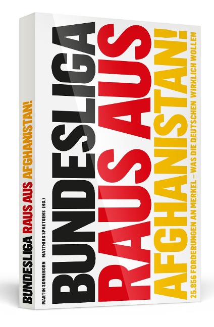 Bundesliga raus aus Afghanistan! - 