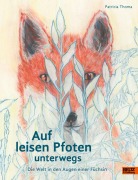 Cover-Bild zum Titel 'Auf leisen Pfoten unterwegs' von 'Patricia Thoma'