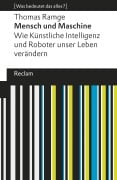 Cover-Bild zum Titel 'Mensch und Maschine. Wie Künstliche Intelligenz und Roboter unser Leben verändern' von 'Thomas Ramge'