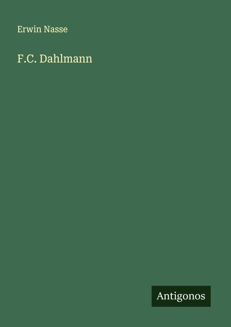 F.C. Dahlmann - Erwin Nasse