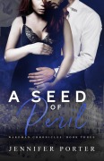 Cover-Bild zum Titel 'A Seed Of Peril (Wardman Chronicles, #3)' von 'Jennifer Porter'