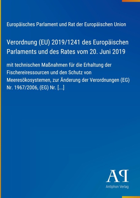 Verordnung (EU) 2019/1241 des Europäischen Parlaments und des Rates vom 20. Juni 2019 - Europäisches Parlament und Rat der Europäischen Union