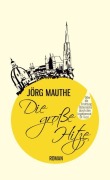 Cover-Bild zum Titel 'Die große Hitze' von 'Jörg Mauthe'