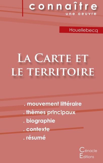 Fiche de lecture La Carte et le territoire de Michel Houellebecq (Analyse littéraire de référence et résumé complet) - Michel Houellebecq