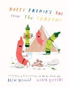Cover-Bild zum Titel 'Happy Father's Day from the Crayons' von 'Drew Daywalt'