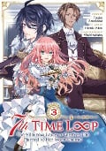 Cover-Bild zum Titel '7th Time Loop: The Villainess Enjoys a Carefree Life Married to Her Worst Enemy! (Manga) Vol. 3' von 'Touko Amekawa'