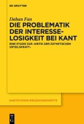 Cover-Bild zum Titel 'Die Problematik der Interesselosigkeit bei Kant' von 'Dahan Fan'