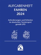 Cover-Bild zum Titel 'Aufgabenheft - Fahren 2024' von 'Deutsche Reiterliche Vereinigung E. V. (Fn)'
