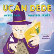 Cover-Bild zum Titel 'Ucan Dede' von 'Mavisel Yener, Aytül Akal'