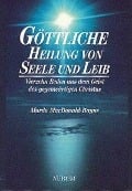 Cover-Bild zum Titel 'Göttliche Heilung von Seele und Leib' von 'Murdo MacDonald-Bayne'