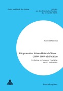 Cover-Bild zum Titel 'Bürgermeister Johann Heinrich Waser (1600-1669) als Politiker' von 'Norbert Domeisen'